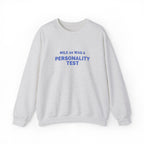 Mile 20 Was a Personality Test puff print marathon sweatshirt by Run & Tell
