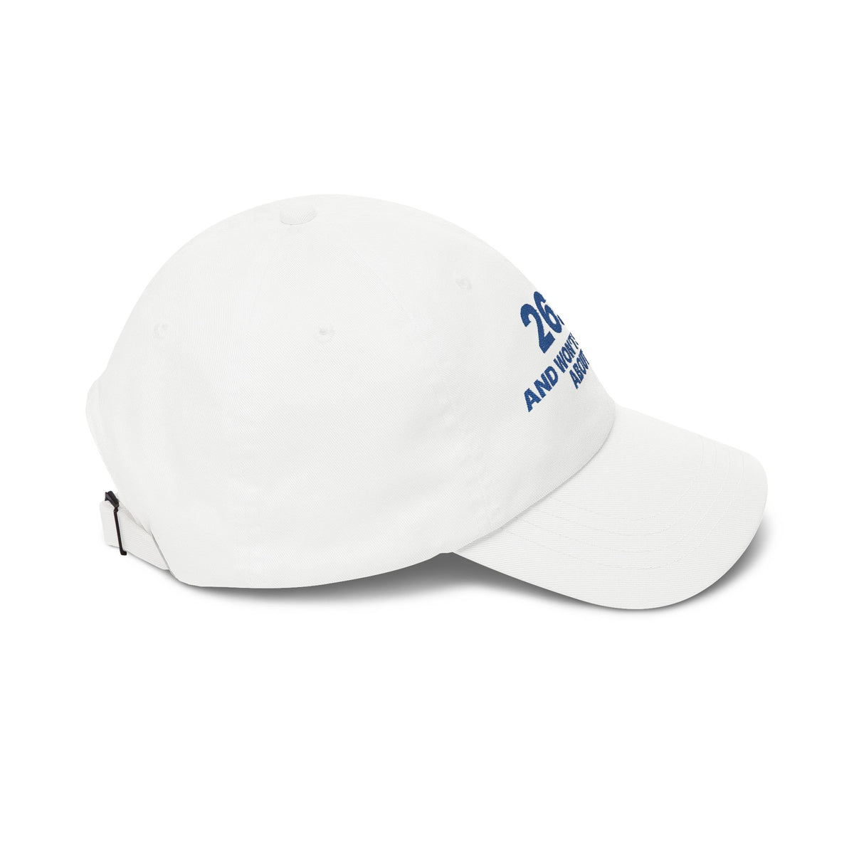 26.2 and Won't Shut Up About It embroidered marathon dad hat, alternate view 5