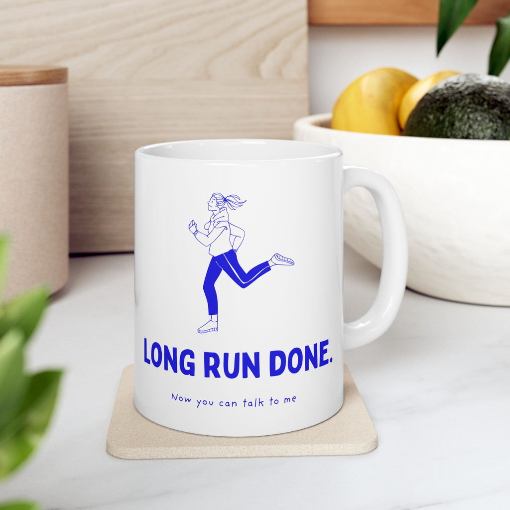Long Run Done. Now You Can Talk to Me funny running mug, her version, by Run & Tell