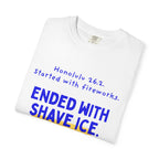 Started With Fireworks, Ended With Shave Ice | Honolulu 26.2 Marathon T-Shirt