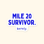Mile 20 Survivor kiss-cut sticker, product photo