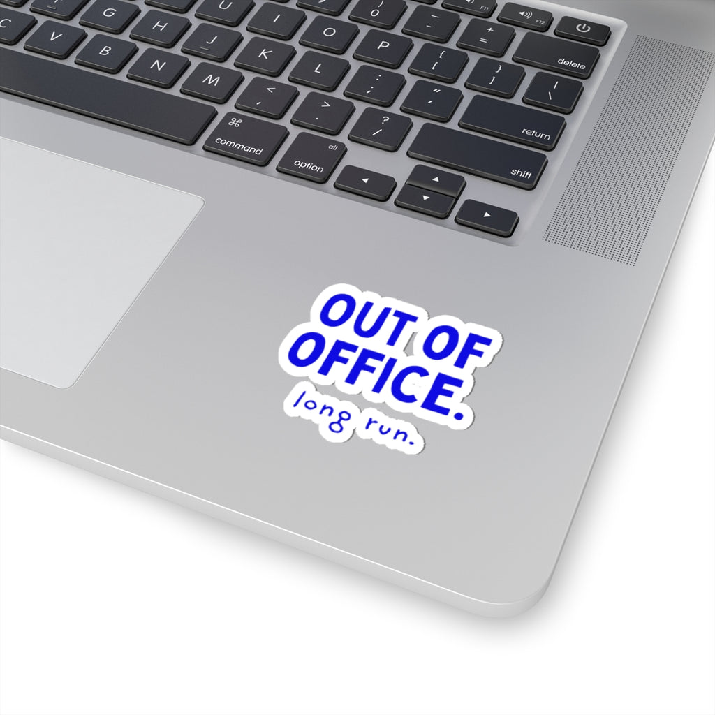 Out of Office: Long Run kiss-cut sticker, 4 in x 4 in, context 1 view