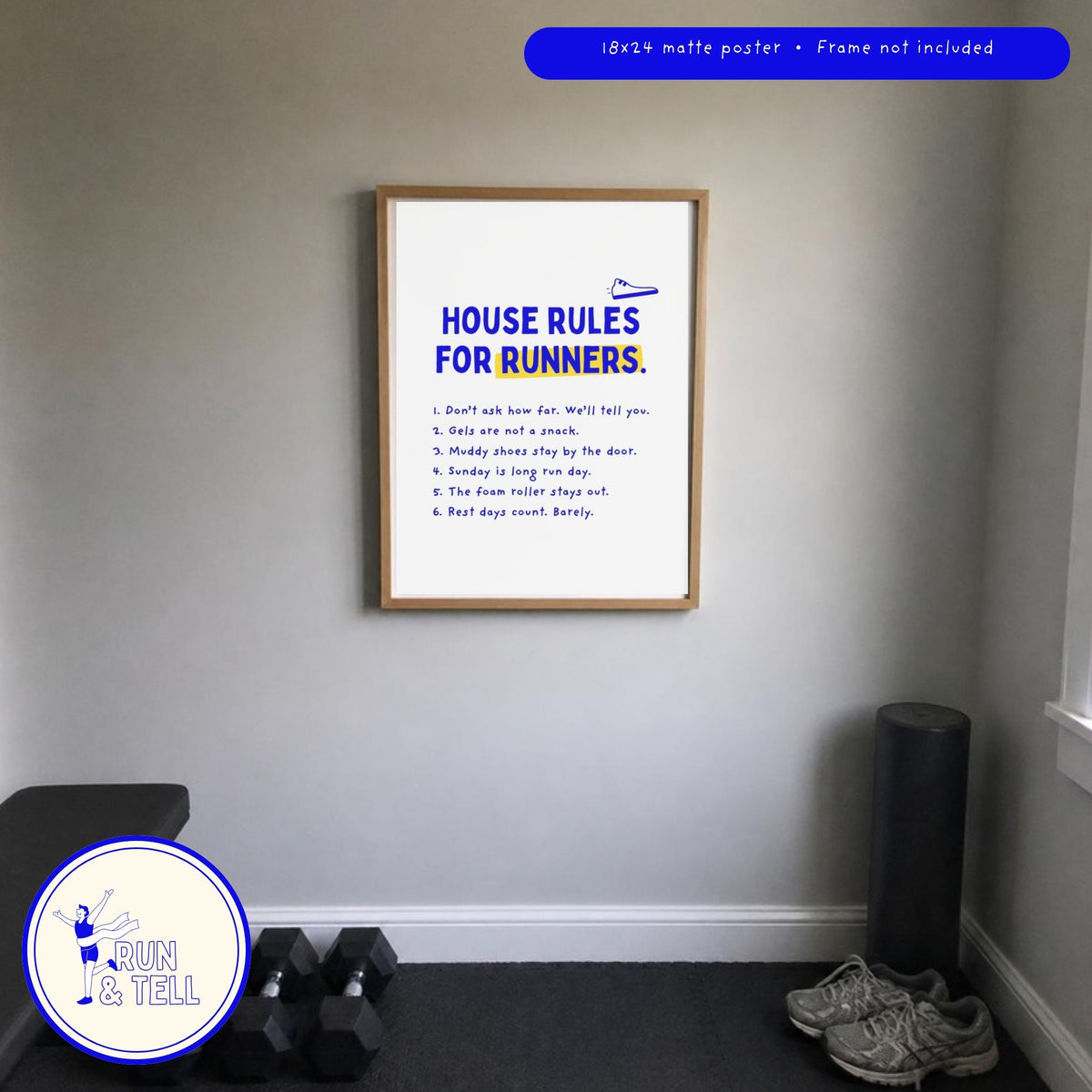 House rules for runners poster on a living room wall