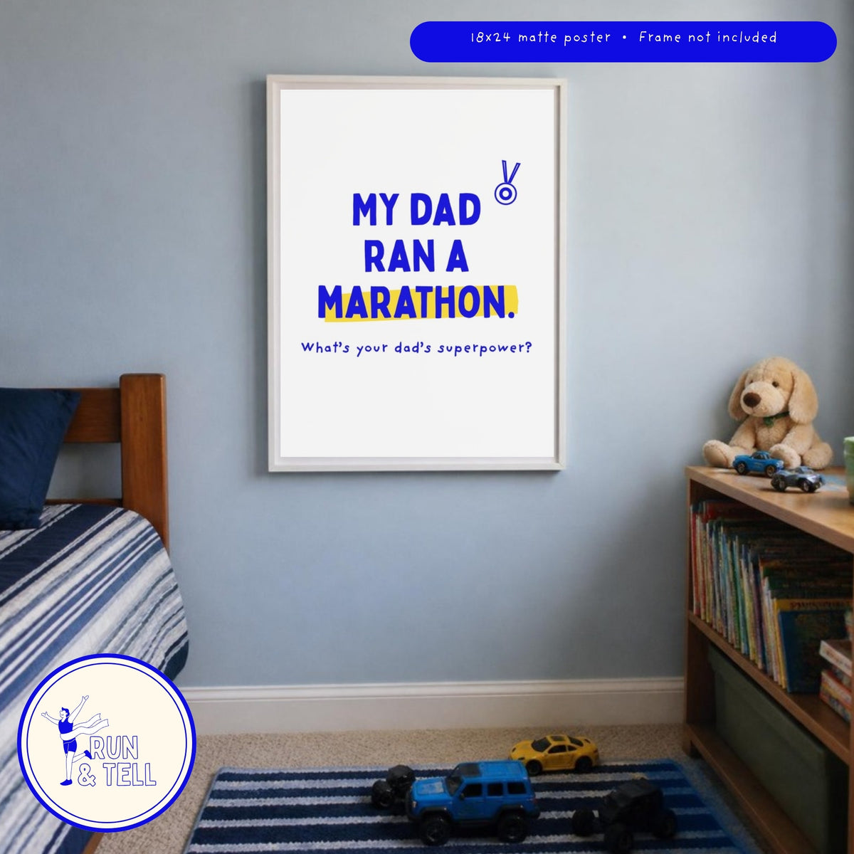 My dad ran a marathon poster on a living room wall