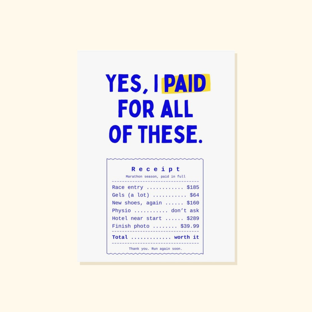 Yes I paid for all of these receipt poster