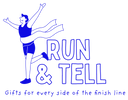 Run & Tell logo: a runner breaking the finish tape, Gifts for every side of the finish line