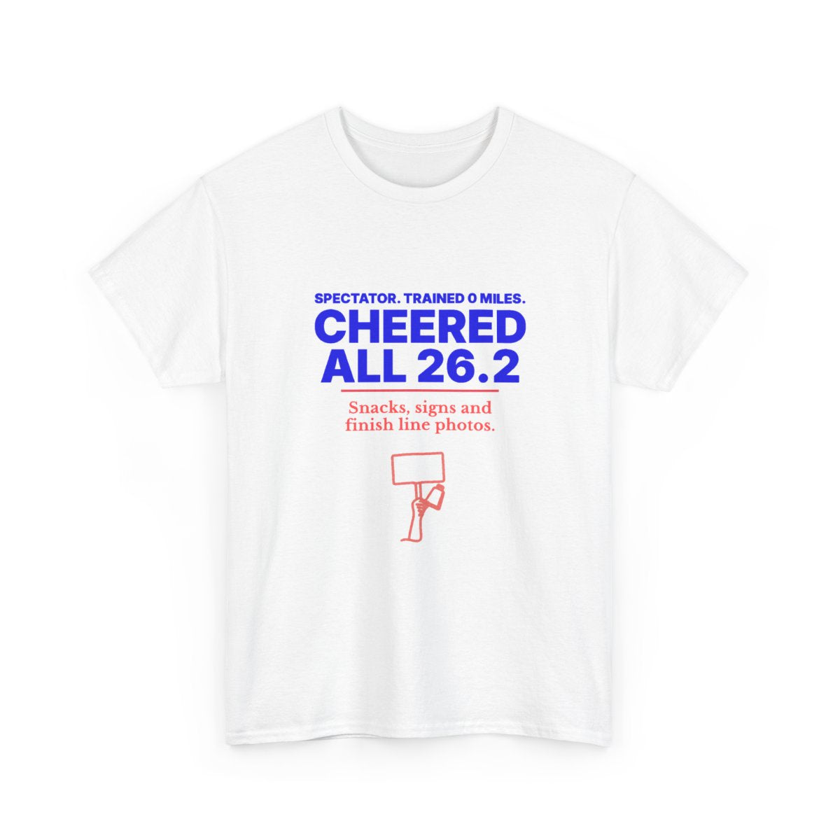 Spectator. Trained 0 Miles. Cheered All 26.2. unisex cotton t-shirt in White, front 2 view